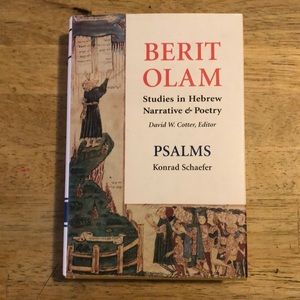 Berit Olam Studies in Hebrew Narrative & Poetry Psalms Konrad Shaefer